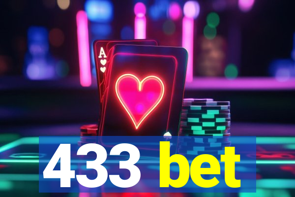 433 bet